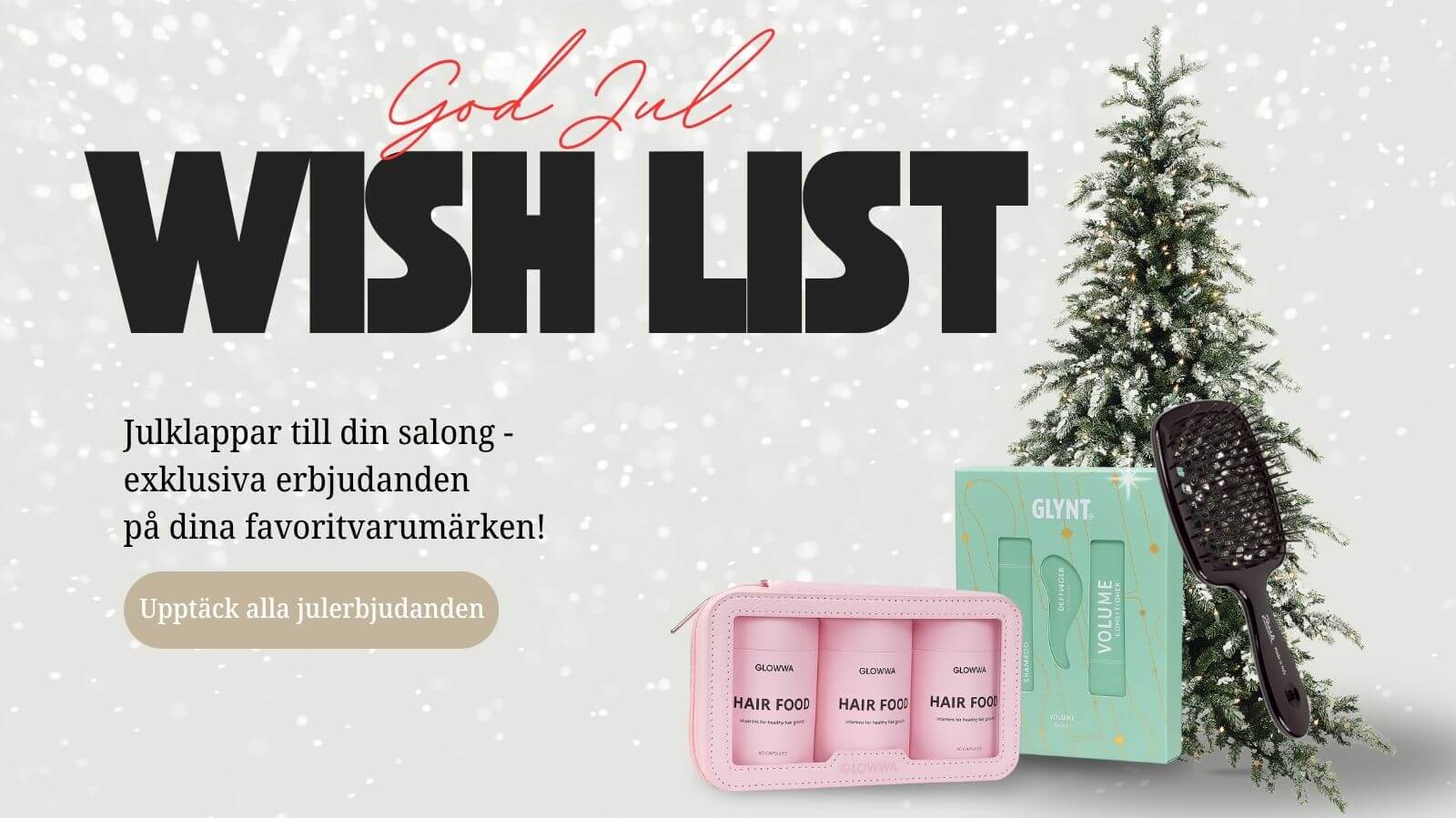 Julkampanj för salonger med texten “God Jul Wish List” och erbjudande om julklappar med exklusiva rabatter.